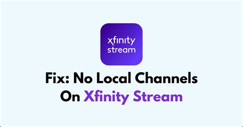 ‎Xfinity Stream suddenly missing local channels such as 